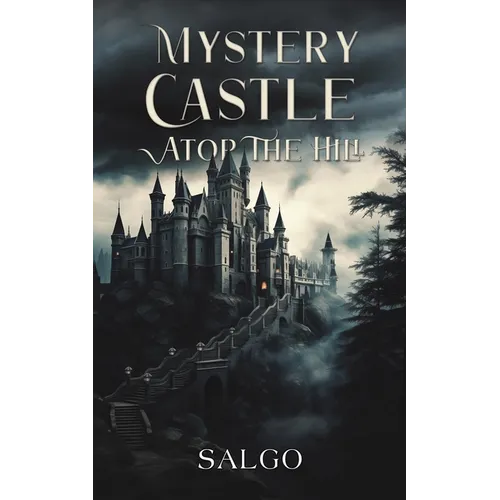 Mystery Castle atop the Hill - Paperback