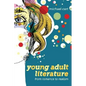 Young Adult Literature: From Romance to Realism - Paperback