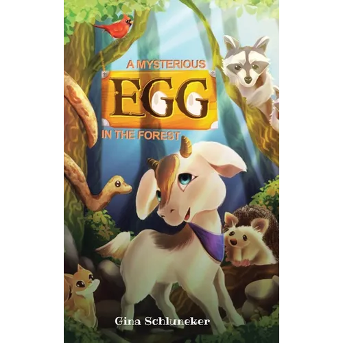A Mysterious Egg in the Forest - Hardcover