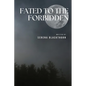 Fated to the Forbidden - Paperback