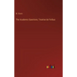 The Academic Questions, Treatise de Finibus - Hardcover