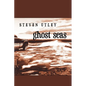 Ghost Seas - Paperback