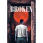 Broken: Book 1 - Paperback