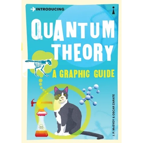 Introducing Quantum Theory: A Graphic Guide - Paperback