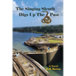 The Singing Sleuth Digs Up the Past - Paperback