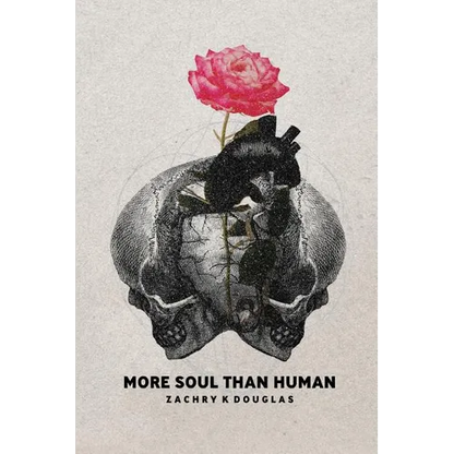 More Soul Than Human - Paperback