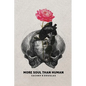 More Soul Than Human - Paperback