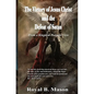 The Victory of Jesus Christ and the Defeat of Satan: From a Kingdom Preterist View - Paperback