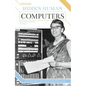 Hidden Human Computers: The Black Women of NASA: The Black Women of NASA - Library Binding