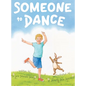 Someone to Dance - Hardcover