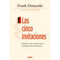 Las Cinco Invitaciones: Lecciones Para La Vida a Partir de la Muerte - Paperback