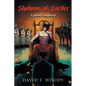 Shadows of Lucifer: A global Conspiracy - Paperback