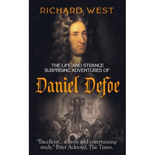 The Life and Strange, Surprising Adventures of Daniel Defoe - Paperback