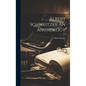 Albert Schweitzer An Anthology - Hardcover