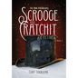Scrooge and Cratchit Detectives: The Dark Malevolence - Hardcover