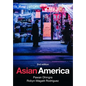 Asian America - Hardcover