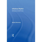 Infectious Rhythm: Metaphors of Contagion and the Spread of African Culture - Paperback