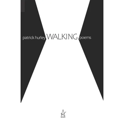 Walking: Poems - Paperback