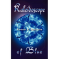 Kaleidoscope of Blue - Paperback