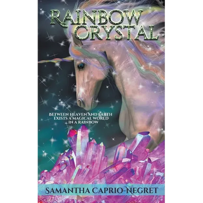 Rainbow Crystal - Paperback