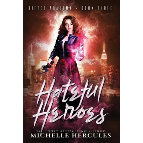 Hateful Heroes - Hardcover