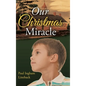 Our Christmas Miracle - Hardcover