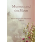 Muneera and the Moon: Stories Inspired by Palestinian Folklore - Paperback