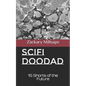 Scifi Doodad: 15 Shorts of the Future - Paperback