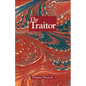 The Traitor: A Story of the Fall of the Invisible Empire - Paperback