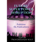 Future Super Power Disruption - Paperback
