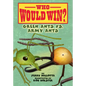 Green Ants vs. Army Ants - Library Binding