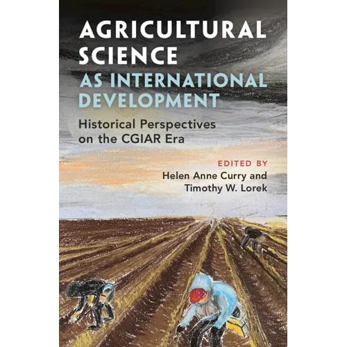 Agricultural Science as International Development - Hardcover