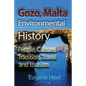Gozo, Malta Environmental History: People, Culture, Tradition, Travel and tourism - Paperback