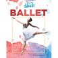 Ballet - Library Binding