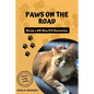 Paws on the Road: Brodys 60 Day RV Adventure (In Full Color) - Paperback