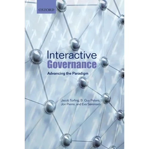 Interactive Governance: Advancing the Paradigm - Paperback