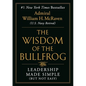 The Wisdom of the Bullfrog: Leadership Made Simple (But Not Easy) - Hardcover