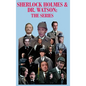 Sherlock Holmes & Dr. Watson: The Series - Hardcover