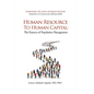 Human Resource to Human Capital: The Essence of Population Management - Paperback