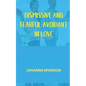 Dismissive and Fearful- Avoidant in Love: How Understanding the Four Main Styles of Attachment Can Impact Your Relationship - Paperback