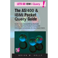The AS/400 & IBM i Pocket Query Guide: QuikCourse: Query/400 By Example -? A Comprehensive Book of Query/400 examples & how-to's for the new & experie - Paperback