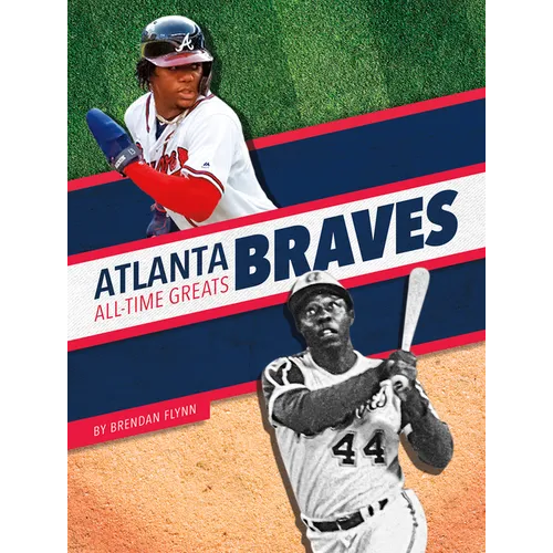 Atlanta Braves All-Time Greats - Paperback