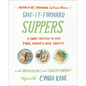 Save-It-Forward Suppers: A Simple Strategy to Save Time, Money, and Sanity - Hardcover