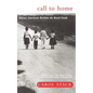 Call to Home: African-Americans Reclaim the Rural South - Paperback
