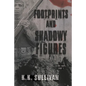 Footprints and Shadowy Figures: A WW1 Novel - Paperback