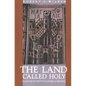 The Land Called Holy: Palestine in Christian History and Thought - Paperback