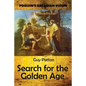 Poussin's Arcadian Vision: Search for the Golden Age - Paperback