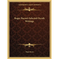 Roger Bacon's Selected Occult Writings - Paperback