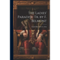 The Ladies' Paradise. Tr. by F. Belmont - Paperback