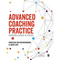 Advanced Coaching Practice - Paperback